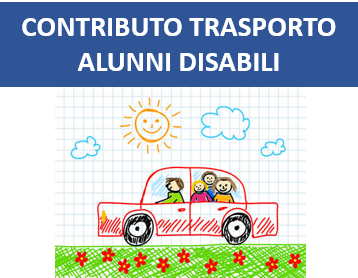 Contributo spese trasporto scolastico per alunni disabili - anno 2024/2025