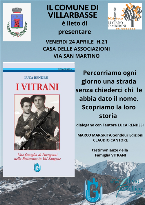 Presentazione del libro 'I VITRANI - Una Famiglia di Partigiani nella Resistenza in Val Sangone' di Luca Rendesi