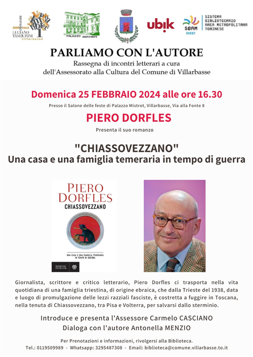 Domenica 25 febbraio 2024 alle ore 16:30 Piero Dorfles presenta il suo romanzo "CHIASSOVEZZANO"