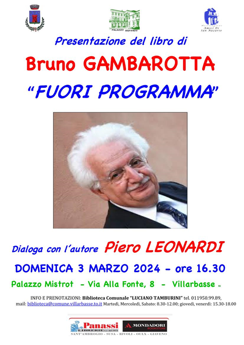 Domenica 3 marzo 2024 - ore 16:30 - Presentazione del libro di Bruno Gambarotta "FUORI PROGRAMMA"