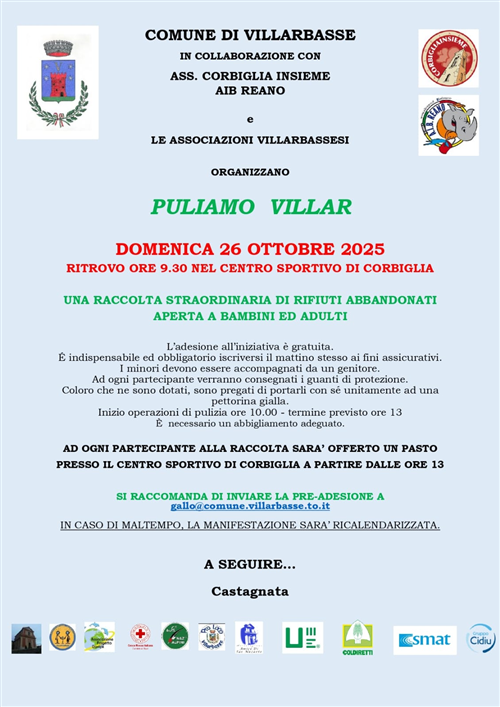 Il Comune di Villarbasse in collaborazione con l'Associazione Corbiglia Insieme, AIB Reano e le associazioni villarbassesi, organizzano: "Puliamo Villar"